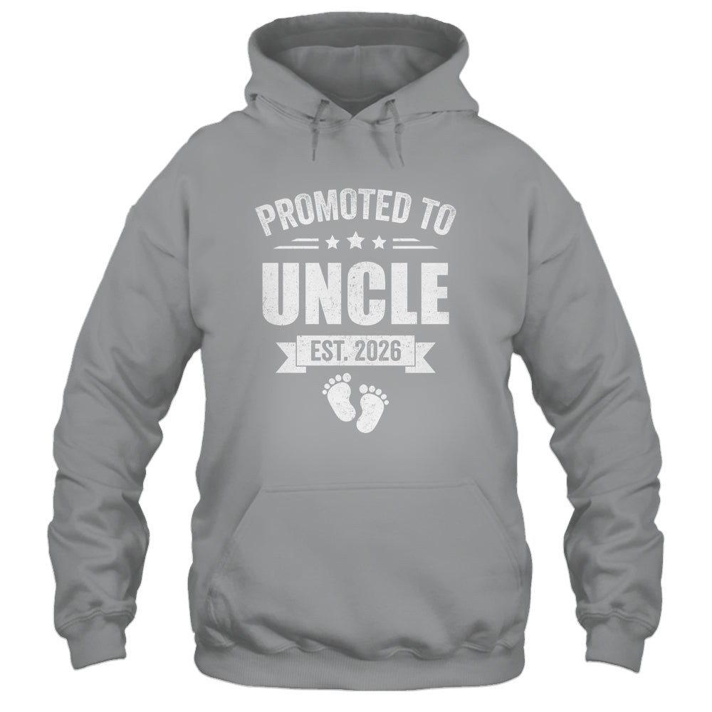 Promoted To Uncle Est 2026 Fathers Day First Time New Uncle Shirt & Hoodie | siriusteestore