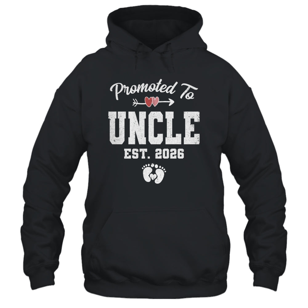 Promoted To Uncle Est 2026 Funny First Time Fathers Day Shirt & Hoodie | siriusteestore