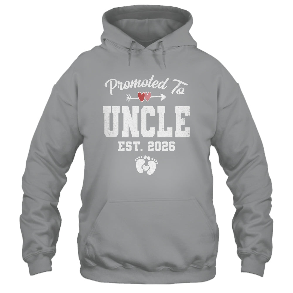Promoted To Uncle Est 2026 Funny First Time Fathers Day Shirt & Hoodie | siriusteestore