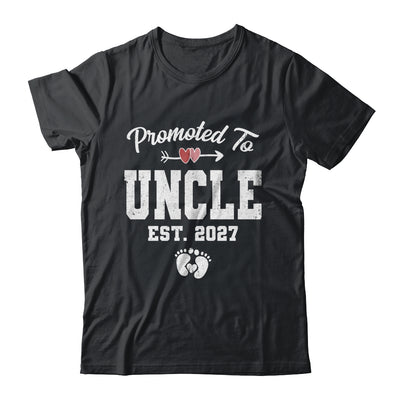 Promoted To Uncle Est 2027 Funny First Time Fathers Day Shirt & Hoodie | siriusteestore