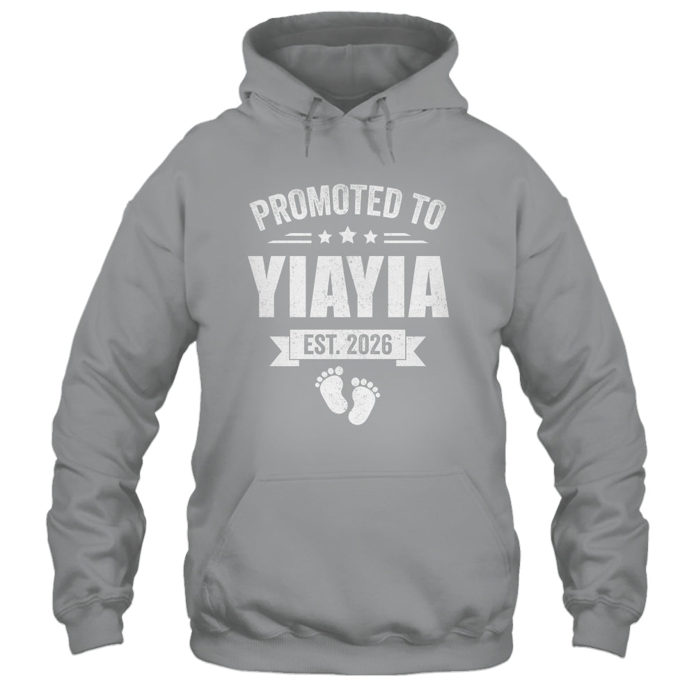 Promoted To Yiayia Est 2026 Mothers Day First Time New Shirt & Hoodie | siriusteestore