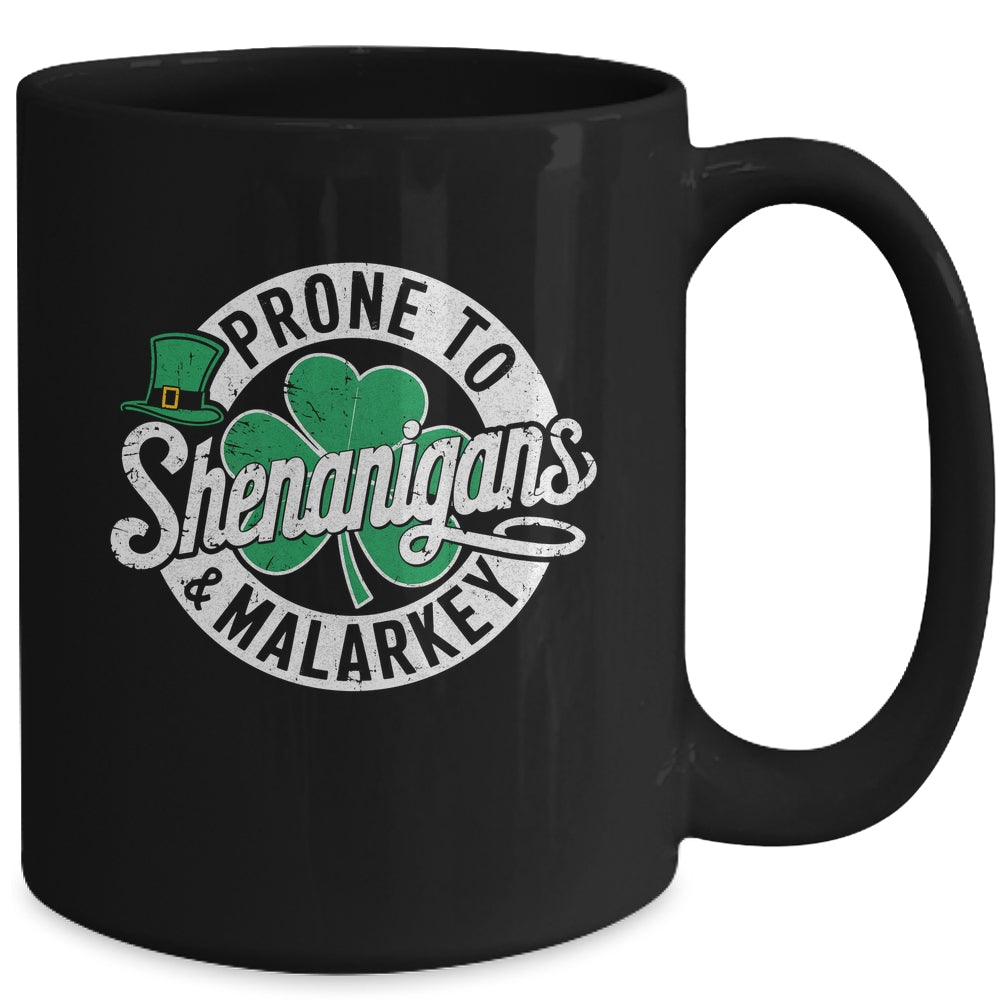 Prone To Shenanigans And Malarkey Shamrock St Patrick's Day Mug | siriusteestore