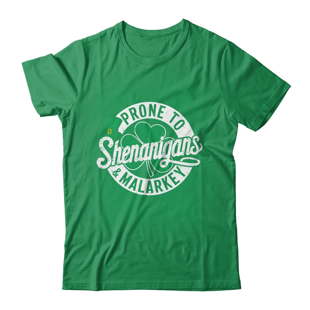 Prone To Shenanigans And Malarkey Shamrock St Patrick's Day Shirt & Hoodie | siriusteestore