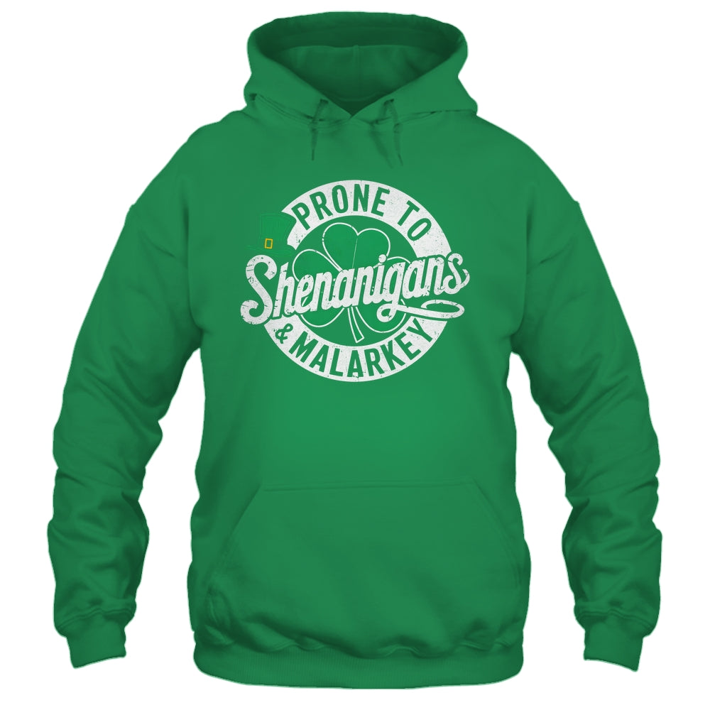 Prone To Shenanigans And Malarkey Shamrock St Patrick's Day Shirt & Hoodie | siriusteestore