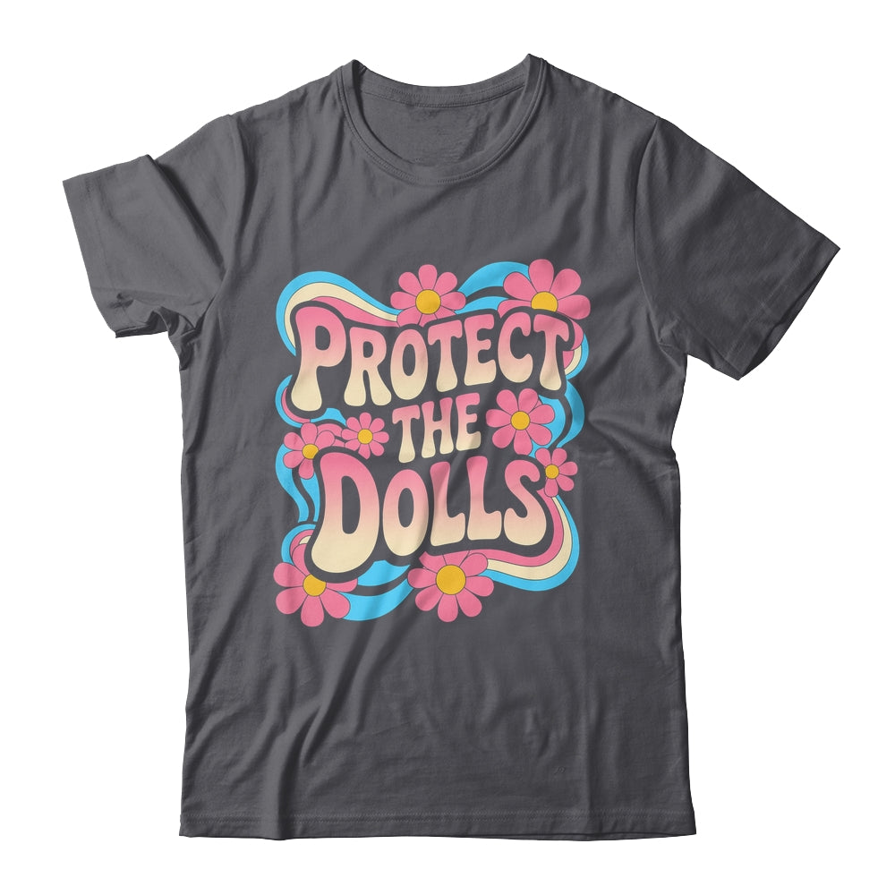 Protect The Dolls Trans Women Transgender LGBTQ Equality Shirt & Tank Top | siriusteestore