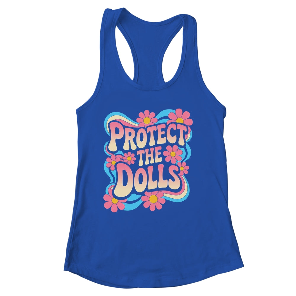 Protect The Dolls Trans Women Transgender LGBTQ Equality Shirt & Tank Top | siriusteestore