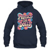 Protect The Dolls Trans Women Transgender LGBTQ Equality Shirt & Tank Top | siriusteestore