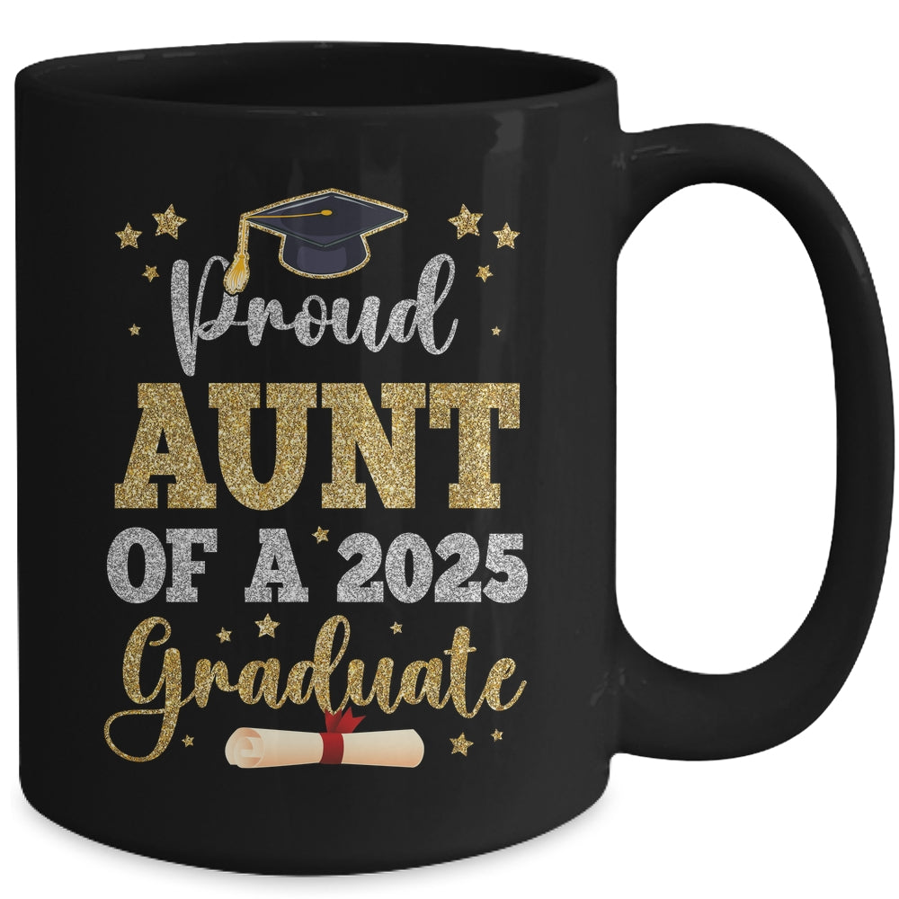 Proud Aunt Of A 2025 Graduate Senior Class Of 2025 Graduation Mug | siriusteestore