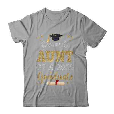 Proud Aunt Of A 2025 Graduate Senior Class Of 2025 Graduation Shirt & Hoodie | siriusteestore