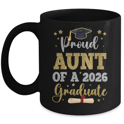 Proud Aunt Of A 2026 Graduate Senior Class Of 2026 Graduation Mug | siriusteestore