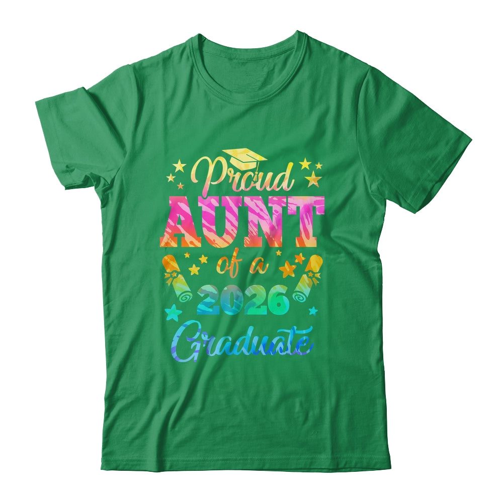 Proud Aunt Of A Class Of 2026 Graduate Senior 26 Tie Dye Shirt & Hoodie | siriusteestore