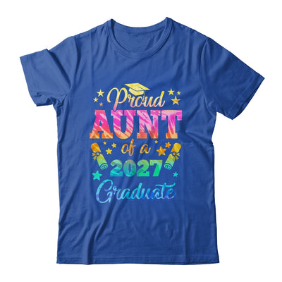 Proud Aunt Of A Class Of 2027 Graduate Senior 27 Tie Dye Shirt & Hoodie | siriusteestore