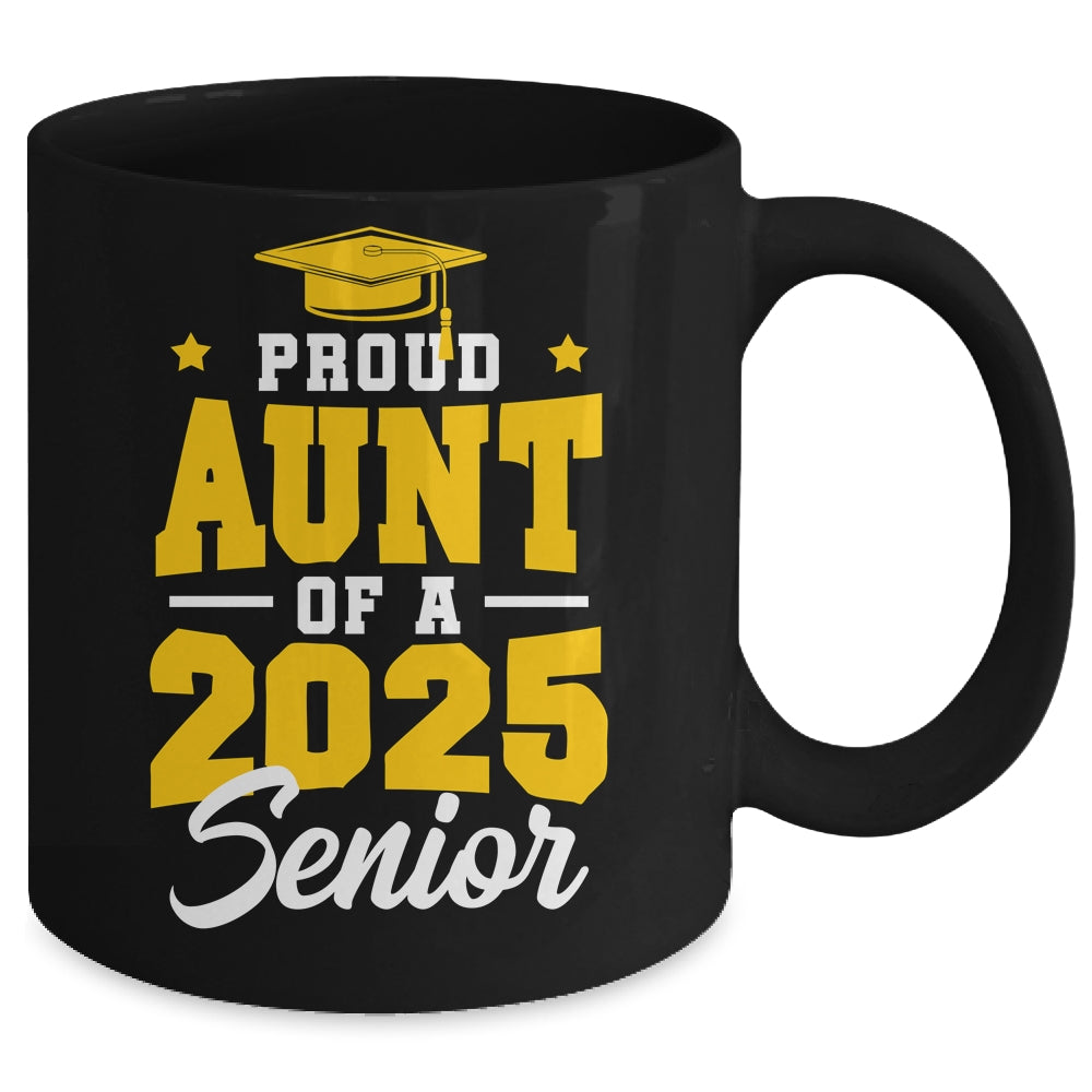 Proud Aunt Of A Senior Class Of 2025 Senior Aunt 2025 Golden Mug | siriusteestore
