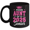 Proud Aunt Of A Senior Class Of 2025 Senior Aunt 2025 Pink Mug | siriusteestore