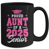 Proud Aunt Of A Senior Class Of 2025 Senior Aunt 2025 Pink Mug | siriusteestore