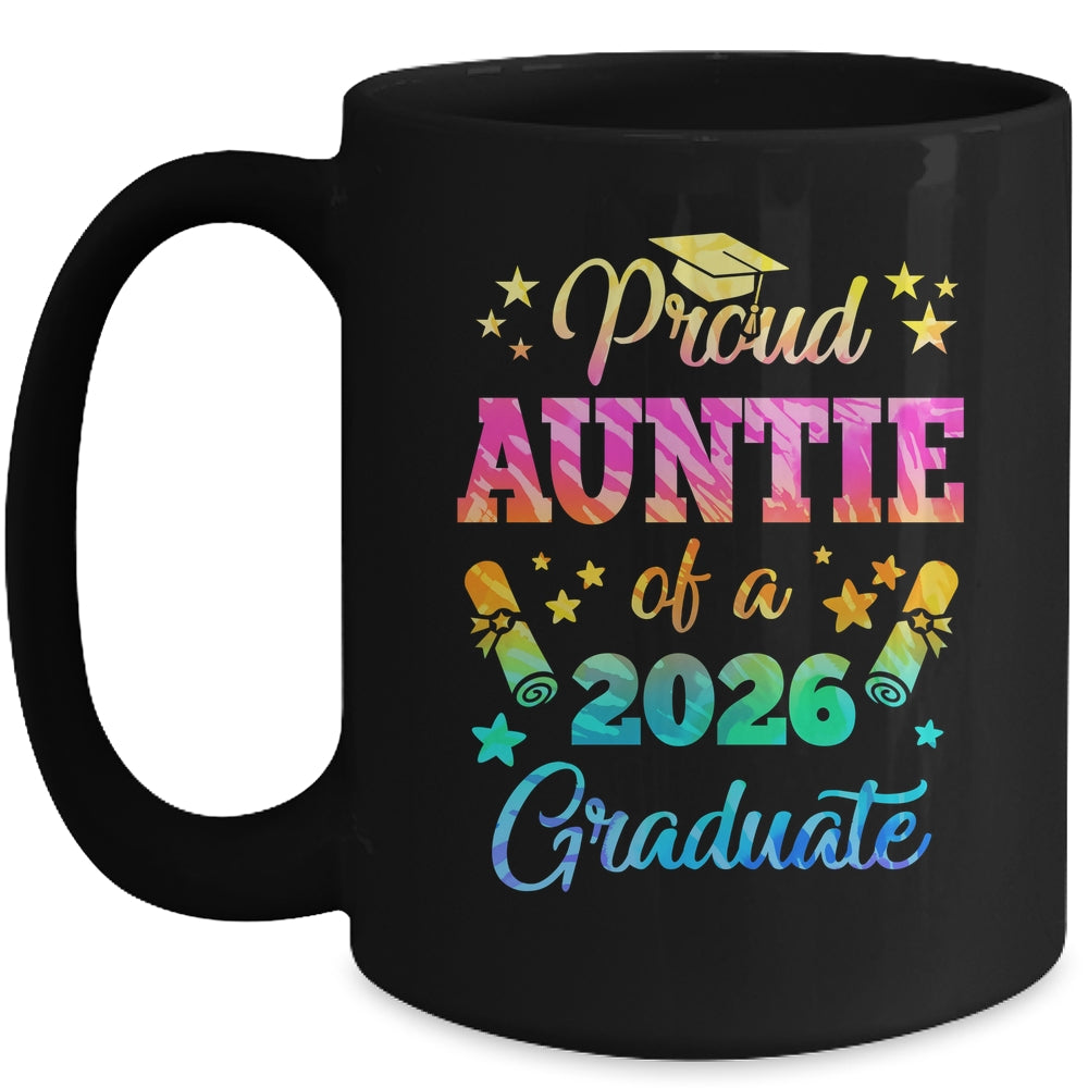 Proud Auntie Of A Class Of 2026 Graduate Senior 26 Tie Dye Mug | siriusteestore
