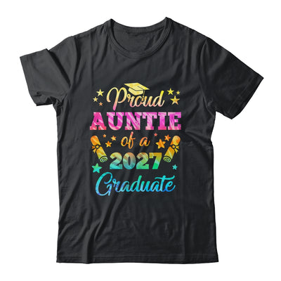 Proud Auntie Of A Class Of 2027 Graduate Senior 26 Tie Dye Shirt & Hoodie | siriusteestore
