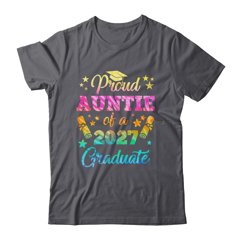 Proud Auntie Of A Class Of 2027 Graduate Senior 26 Tie Dye Shirt & Hoodie | siriusteestore