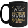 Proud Brother Of A 2025 Graduate Senior Class Of 2025 Graduation Mug | siriusteestore