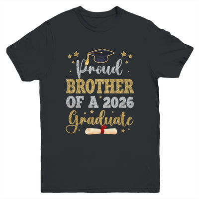 Proud Brother Of A 2026 Graduate Senior Class Of 2026 Graduation Youth Shirt | siriusteestore