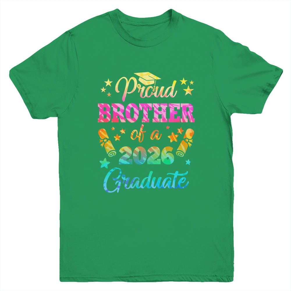 Proud Brother Of A Class Of 2026 Graduate Senior 26 Tie Dye Youth Shirt | siriusteestore