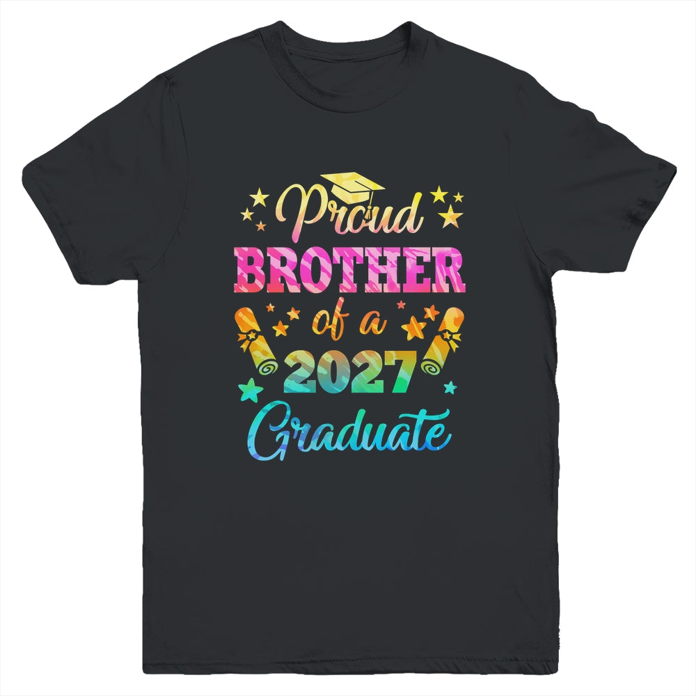 Proud Brother Of A Class Of 2027 Graduate Senior 26 Tie Dye Youth Shirt | siriusteestore