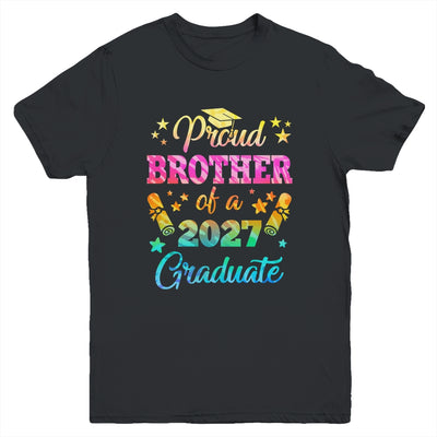 Proud Brother Of A Class Of 2027 Graduate Senior 26 Tie Dye Youth Shirt | siriusteestore