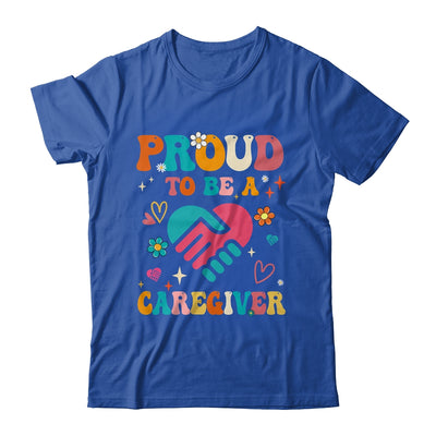 Proud Caregiver Nursing Nurse For Women Caregiving Support Shirt & Tank Top | siriusteestore