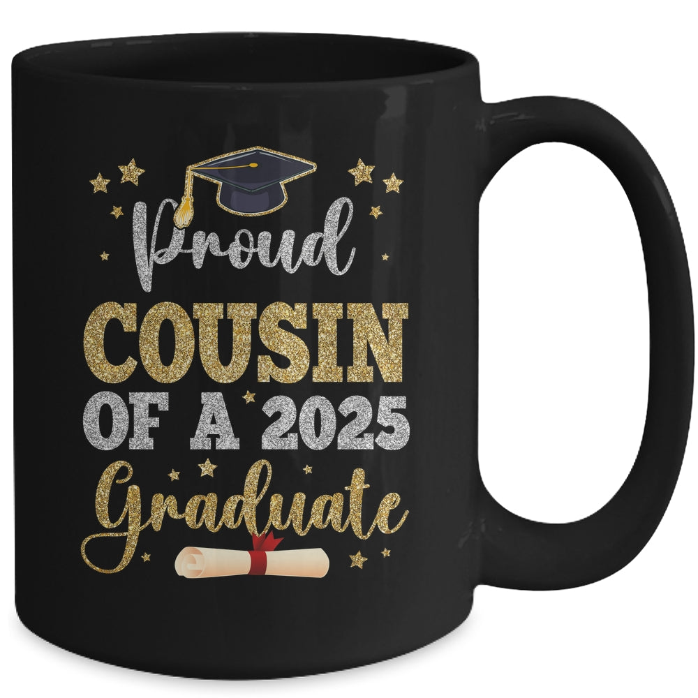 Proud Cousin Of A 2025 Graduate Senior Class Of 2025 Graduation Mug | siriusteestore