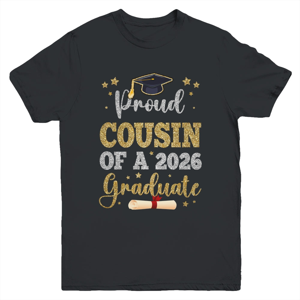 Proud Cousin Of A 2026 Graduate Senior Class Of 2026 Graduation Youth Shirt | siriusteestore