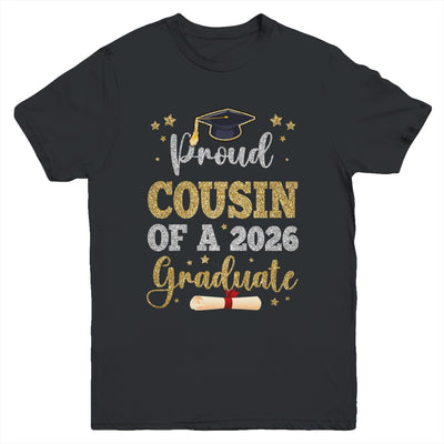 Proud Cousin Of A 2026 Graduate Senior Class Of 2026 Graduation Youth Shirt | siriusteestore