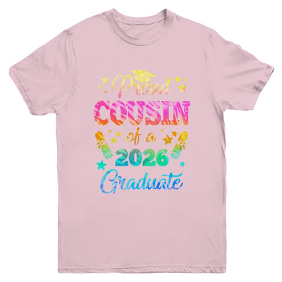 Proud Cousin Of A Class Of 2026 Graduate Senior 26 Tie Dye Youth Shirt | siriusteestore