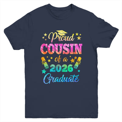 Proud Cousin Of A Class Of 2026 Graduate Senior 26 Tie Dye Youth Shirt | siriusteestore