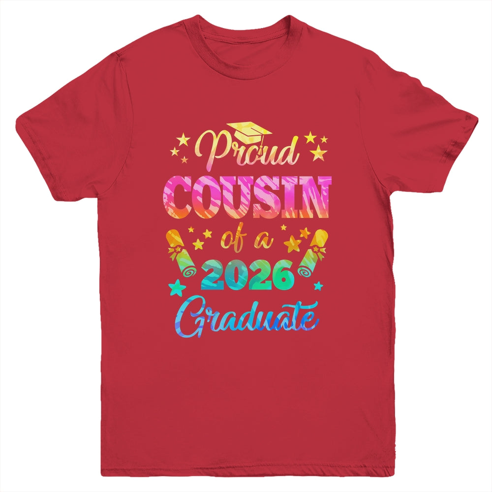 Proud Cousin Of A Class Of 2026 Graduate Senior 26 Tie Dye Youth Shirt | siriusteestore
