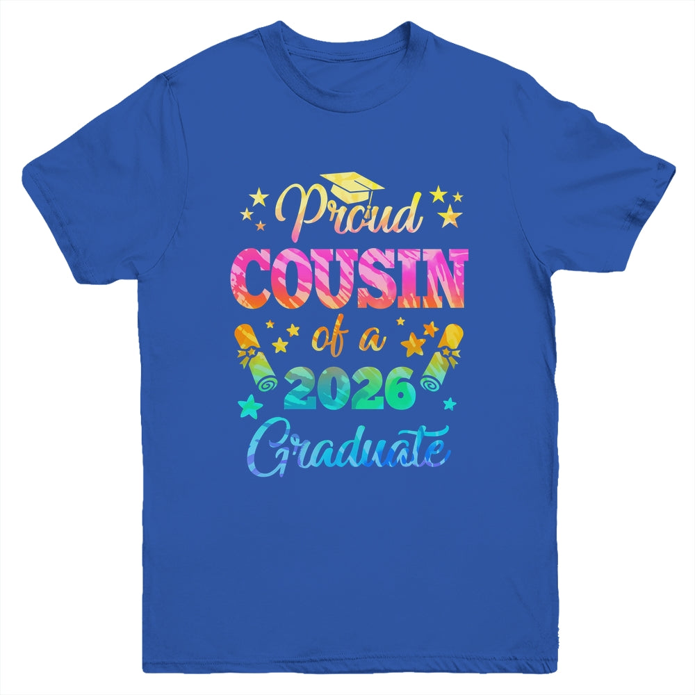 Proud Cousin Of A Class Of 2026 Graduate Senior 26 Tie Dye Youth Shirt | siriusteestore