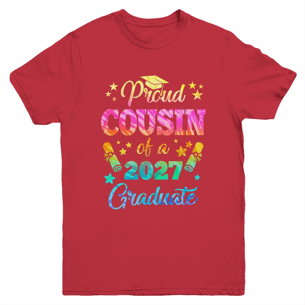 Proud Cousin Of A Class Of 2027 Graduate Senior 27 Tie Dye Youth Shirt | siriusteestore