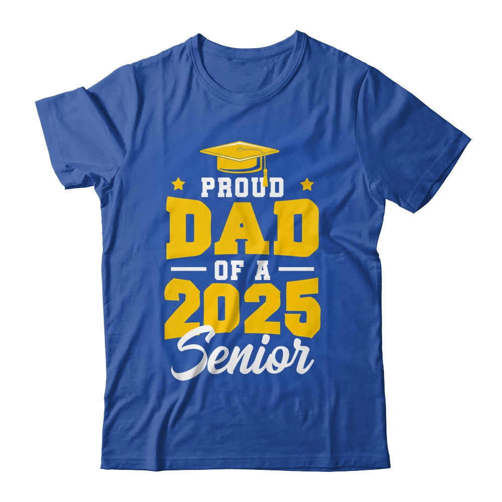 Proud Dad Of A Senior Class Of 2025 Senior Mom 2025 Golden Shirt & Hoodie | siriusteestore