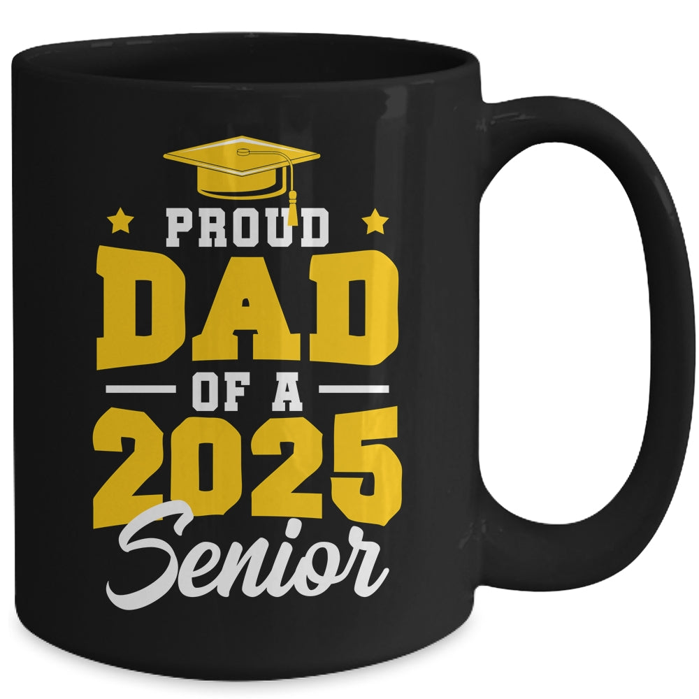 Proud Dad Of A Senior Class Of 2025 Senior Mom 2025 Golden Mug | siriusteestore