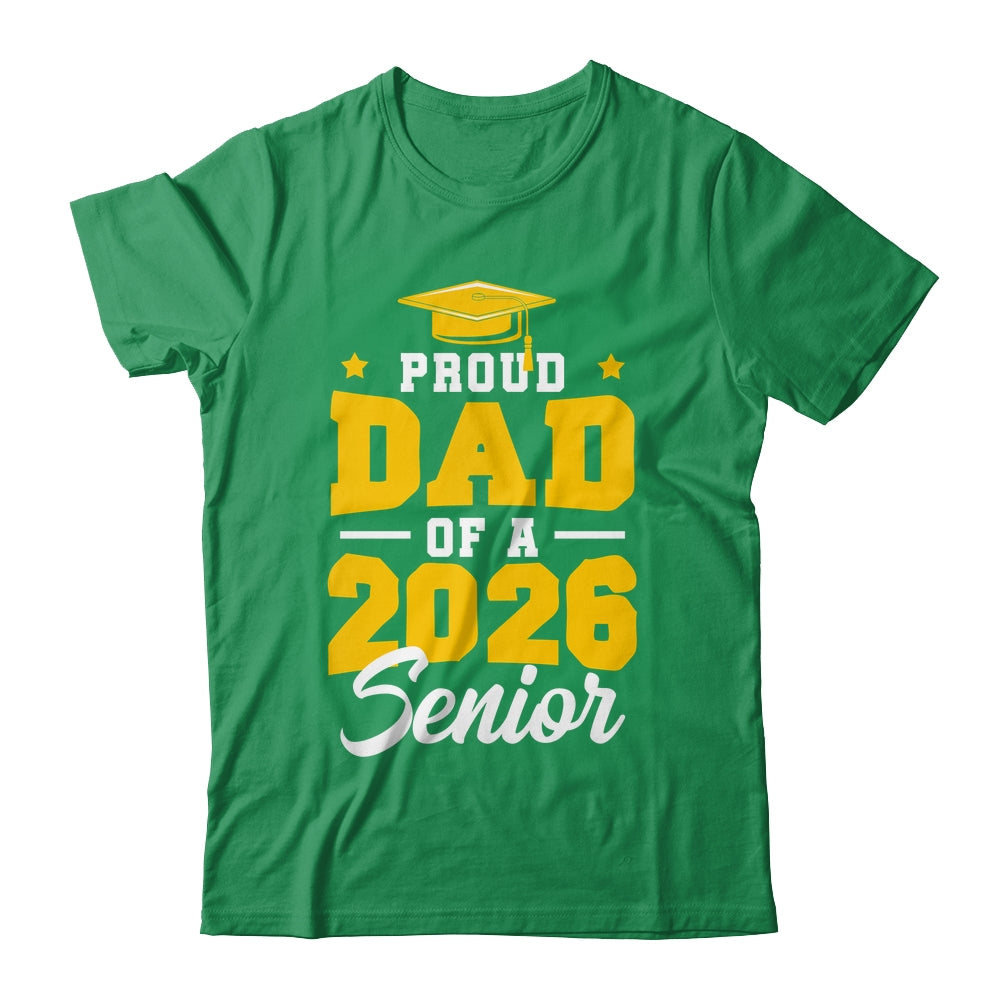 Proud Dad Of A Senior Class Of 2026 Senior Mom 2026 Yellow Shirt & Hoodie | siriusteestore