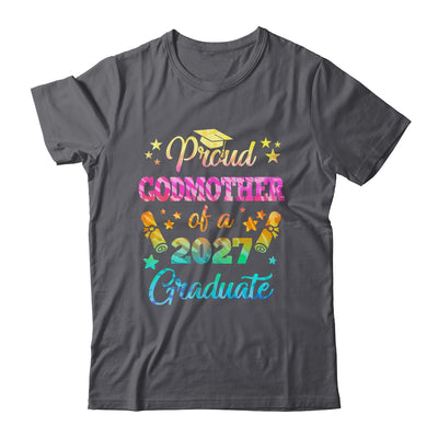 Proud Godmother Of A Class Of 2027 Graduate Senior 26 Tie Dye Shirt & Hoodie | siriusteestore