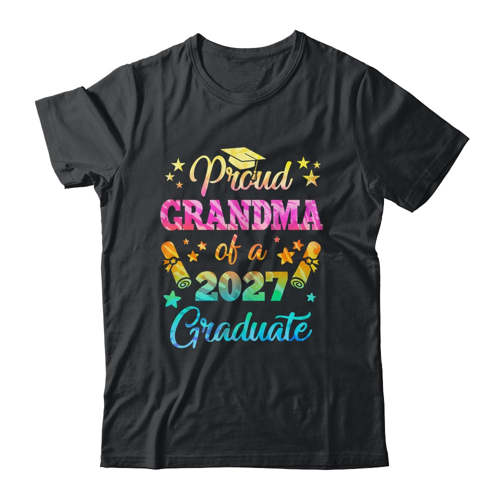 Proud Grandma Of A Class Of 2027 Graduate Senior 26 Tie Dye Shirt & Hoodie | siriusteestore