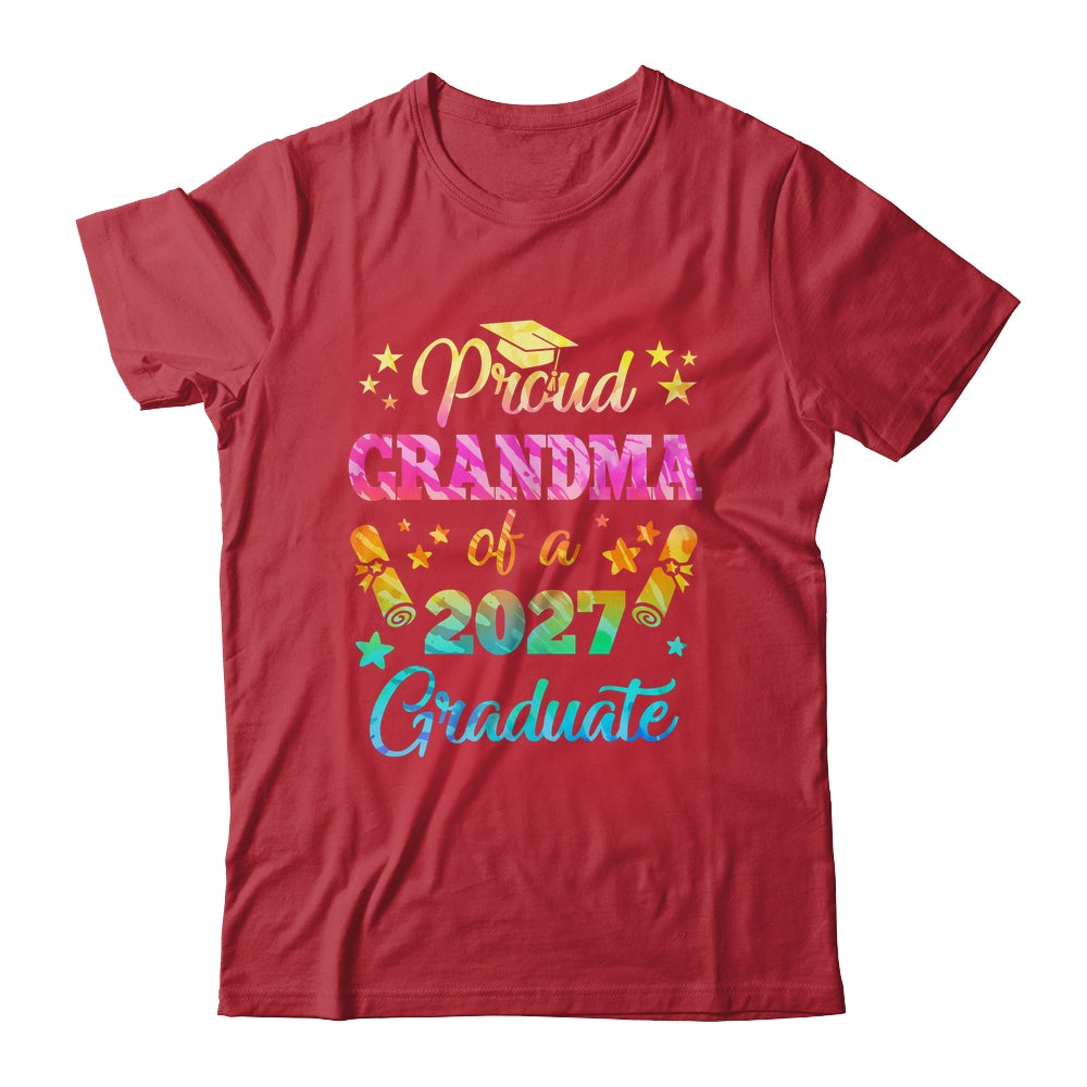 Proud Grandma Of A Class Of 2027 Graduate Senior 26 Tie Dye Shirt & Hoodie | siriusteestore