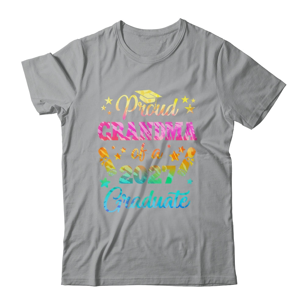Proud Grandma Of A Class Of 2027 Graduate Senior 26 Tie Dye Shirt & Hoodie | siriusteestore