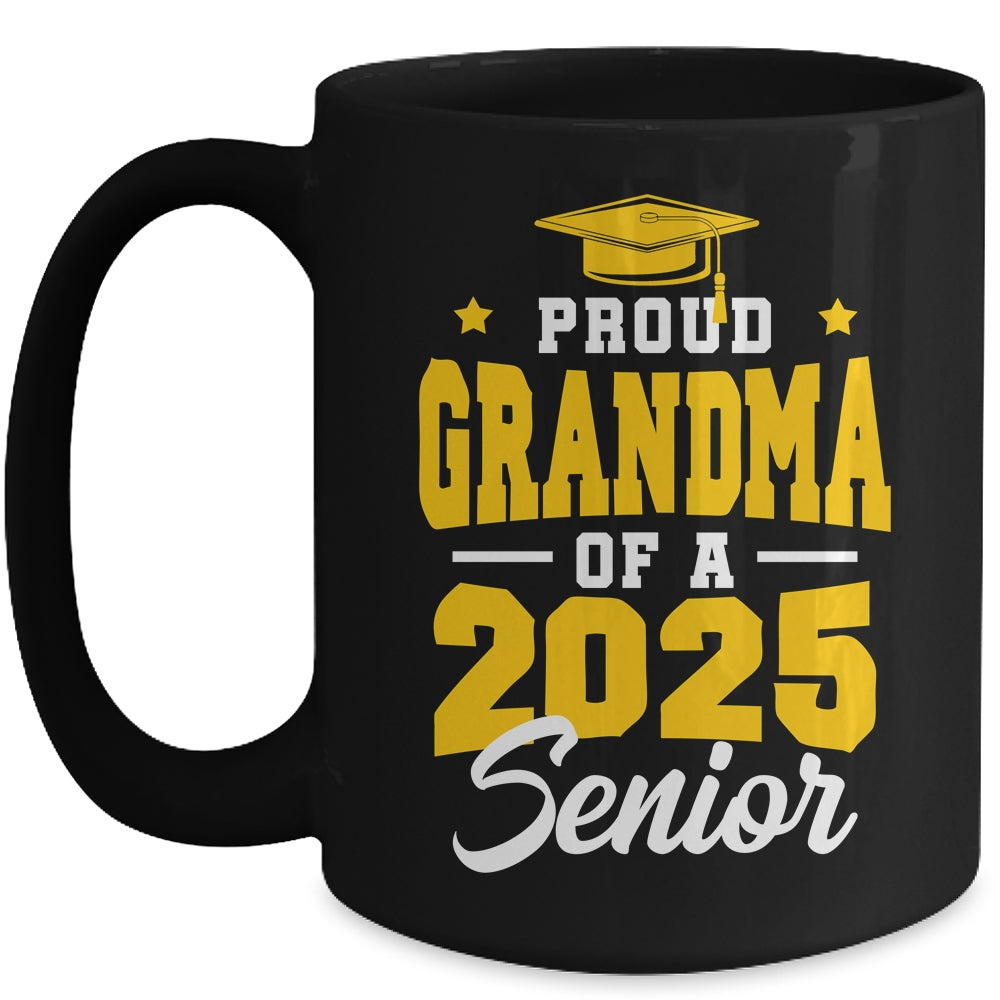 Proud Grandma Of A Senior Class Of 2025 Senior 2025 Golden Mug | siriusteestore