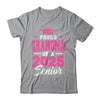 Proud Grandma Of A Senior Class Of 2025 Senior 2025 Pink Shirt & Hoodie | siriusteestore