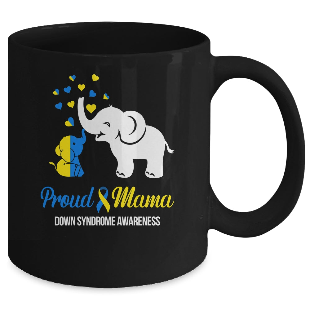 Proud Mama World Down Syndrome Awareness Day Elephant T21 Mug | siriusteestore