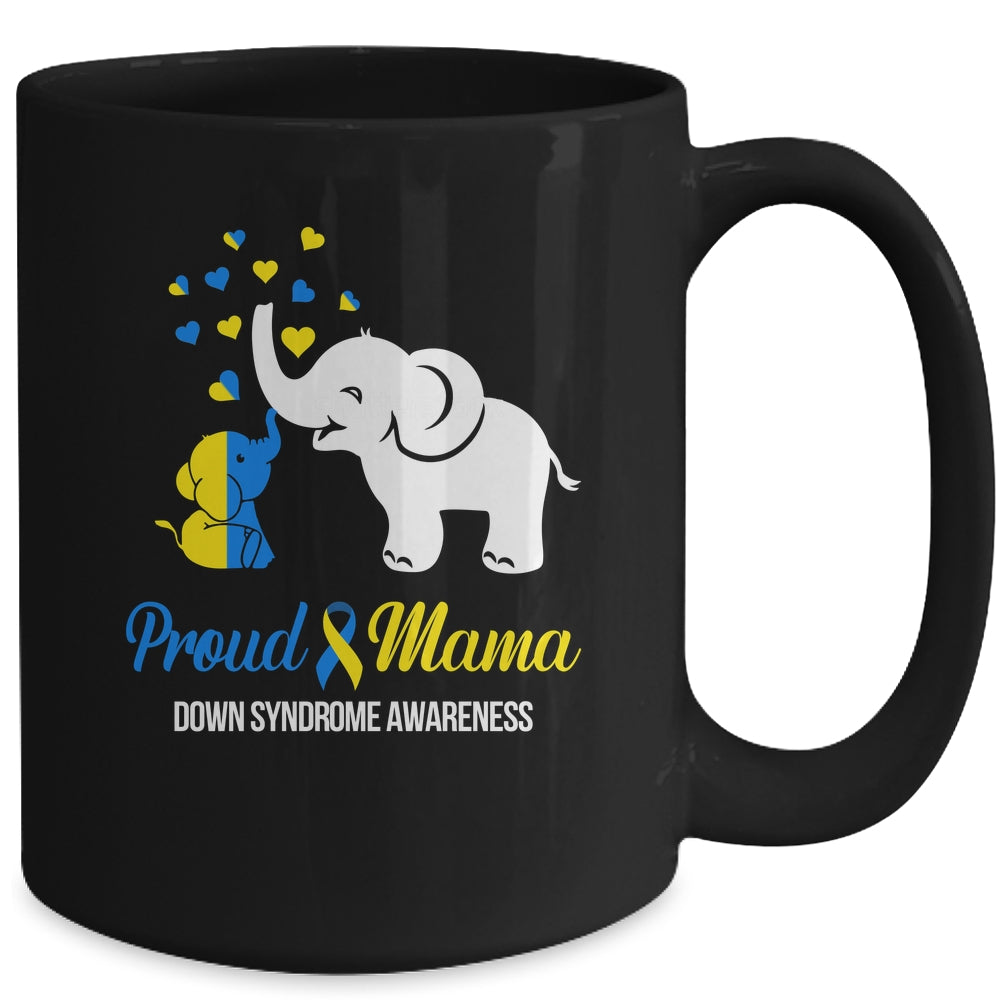 Proud Mama World Down Syndrome Awareness Day Elephant T21 Mug | siriusteestore