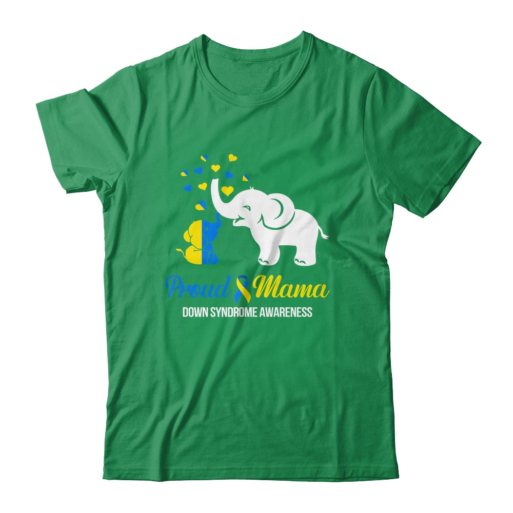 Proud Mama World Down Syndrome Awareness Day Elephant T21 Shirt & Hoodie | siriusteestore
