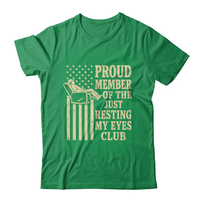 Proud Member Of Just Resting My Eyes Club Father'S Day Dad Shirt & Hoodie | siriusteestore