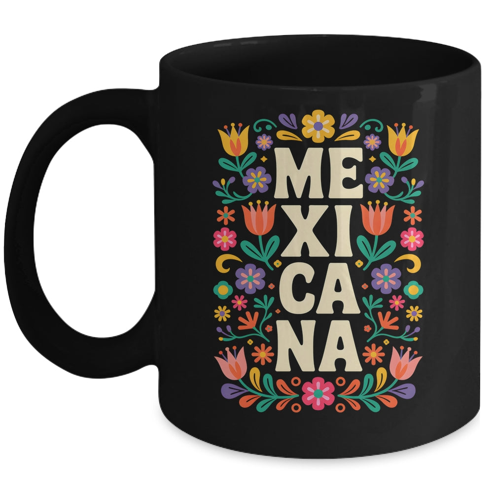 Proud Mexico For Mexicans Mexicana Mexico Women Girls Flower Mug | siriusteestore